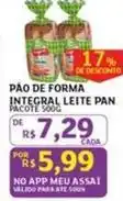 Assaí Atacadista Leite moça - pão de forma integral pan oferta