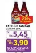 Assaí Atacadista Meu - catchup tambau oferta