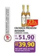 Assaí Atacadista Aviação - cachaca premium oferta