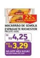 Assaí Atacadista Richester - macarrao de semola oferta