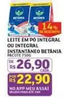 Assaí Atacadista Betânia - leite em po integral ou integral instantâneo oferta