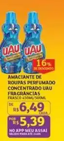 Assaí Atacadista Uau - amaciante de roupas perfumado concentrado fragrancias oferta