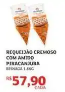 Assaí Atacadista Piracanjuba - requeijão cremoso com amido oferta