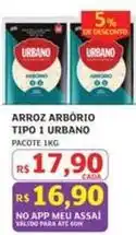 Assaí Atacadista Urbano - arroz arbório tipo 1 oferta
