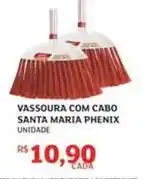 Assaí Atacadista Maria - vassoura com cabo santa phenix oferta