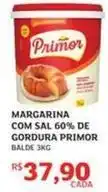 Assaí Atacadista Primor - margarina com sal 60% de gordura oferta