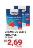 Assaí Atacadista Frimesa - creme de leite oferta