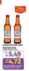 Assaí Atacadista Budweiser - cerveja one way oferta