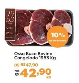 Mercadinhos São Luiz Osso Buco Bovino Congelado oferta