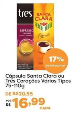 Mercadinhos São Luiz Cápsula Santa Clara ou Três Corações Vários Tipos oferta