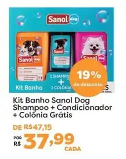 Mercadinhos São Luiz Kit Banho Sanol Dog oferta