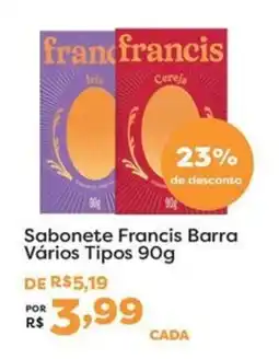 Mercadinhos São Luiz Sabonete francis barra vários tipos oferta