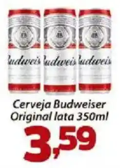 Confiança Supermercados Cerveja Budweiser Original lata oferta