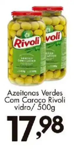 Confiança Supermercados Azeitonas verdes com caroço rivoli oferta