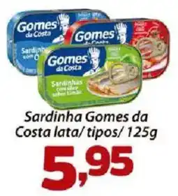 Confiança Supermercados Sardinha Gomes da Costa lata/tipos oferta