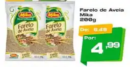 Del Moro Supermercados Farelo de Aveia Mika oferta