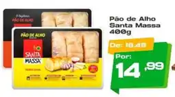 Del Moro Supermercados Pão de Alho Santa Massa oferta
