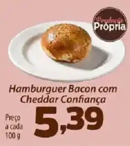Confiança Supermercados Hamburguer Bacon com Cheddar Confiança oferta