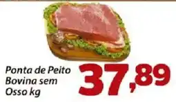 Confiança Supermercados Ponta de Peito Bovina sem Osso oferta