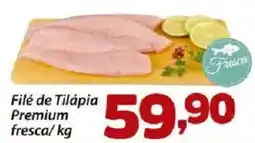 Confiança Supermercados Filé de Tilápia Premium fresca oferta