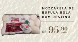Empório Bahamas Mozzarela de búfula bola bom destino oferta