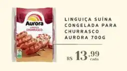 Empório Bahamas Linguiça suína congelada para churrasco aurora oferta