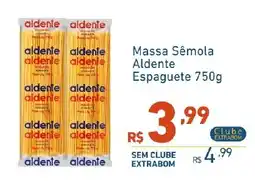 Extrabom Supermercados Massa Sêmola Aldente Espaguete oferta