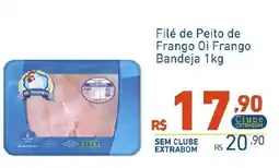 Extrabom Supermercados Filé de Peito de Frango Oi Frango Bandeja oferta