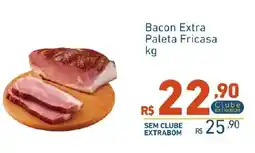 Extrabom Supermercados Bacon Extra Paleta Fricasa oferta