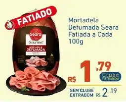 Extrabom Supermercados Mortadela Defumada Seara oferta