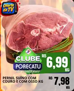 Supermercado Porecatu Pernil suíno com couro e com osso oferta