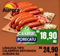 Supermercado Porecatu Linguiça tipo calabresa defumada oferta