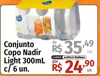Supermercado Dalben Conjunto Copo Nadir Light oferta