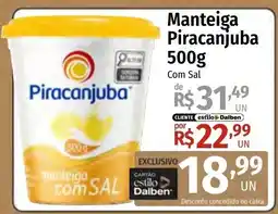 Supermercado Dalben Manteiga piracanjuba com sal oferta