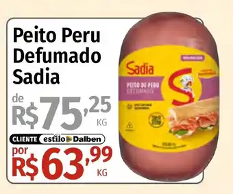 Supermercado Dalben Peito Peru Defumado Sadia oferta