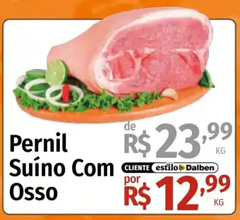 Supermercado Dalben Pernil Suíno Com Osso oferta