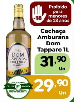 Supermercados Kawakami Cachaça Amburana Dom Tapparo oferta
