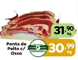 Supermercados Kawakami Ponta de Peito c/ Osso oferta