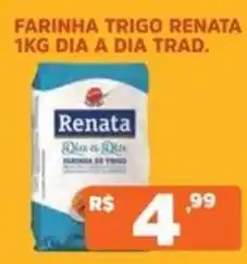 Supermercados Pague Menos Farinha trigo renata dia a dia trad. oferta