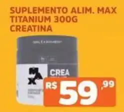 Supermercados Pague Menos Suplemento alim. max titanium 300g creatina oferta