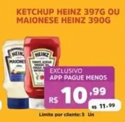 Supermercados Pague Menos Ketchup heinz ou maionese heinz oferta