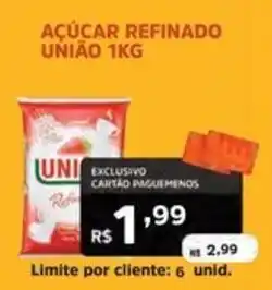 Supermercados Pague Menos açúcar refinado união oferta