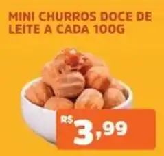 Supermercados Pague Menos mini churros doce de leite a cada 100g oferta