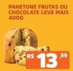 Supermercados Pague Menos Panetone frutas ou chocolate leve mais oferta