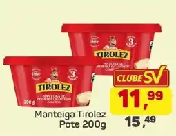 Supermercados São Vicente Manteiga tirolez oferta