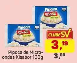 Supermercados São Vicente Pipoca de Micro-ondas Kisabor oferta