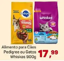 Supermercados São Vicente Alimento para Cães Pedigree ou Gatos Whiskas oferta