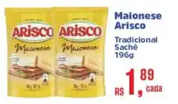 Supermercados Mateus Maionese arisco tradicional sachê oferta