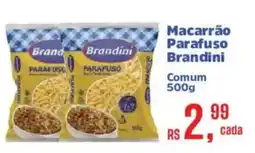 Supermercados Mateus Macarrão Parafuso Brandini oferta
