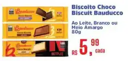Supermercados Mateus Biscoito Choco Biscuit Bauducco oferta